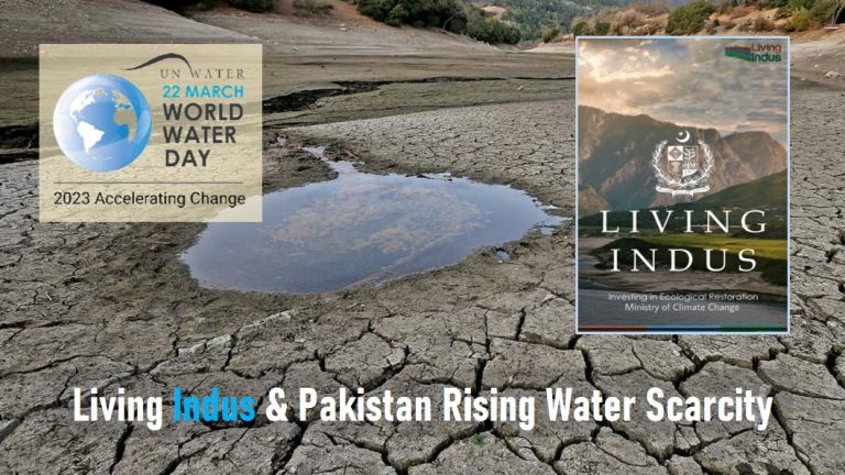 Living Indus and Pakistan Rising Water Scarcity