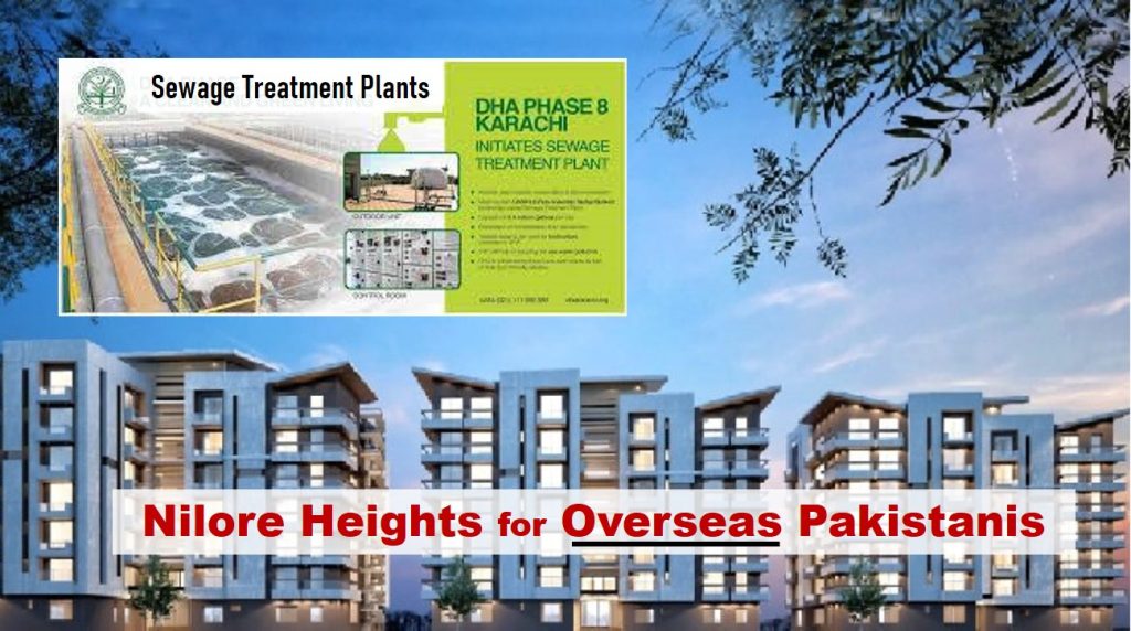 DHA Sewage Treatment Plants to Overseas’ Nilore Heights; Infocus Weekly Briefs