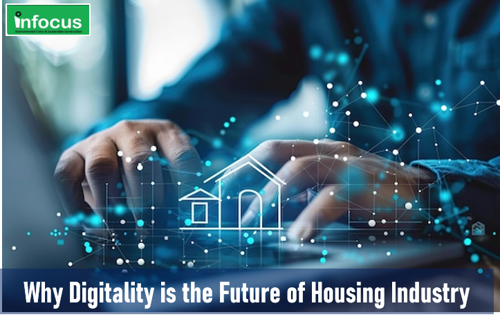 Why Digitality is the Future of Housing Industry