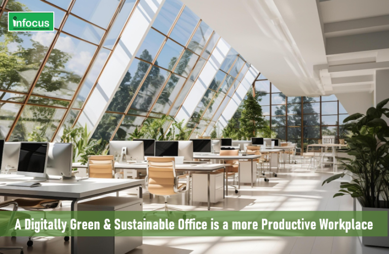 A Digitally Green and Sustainable Office is a more Productive Workplace