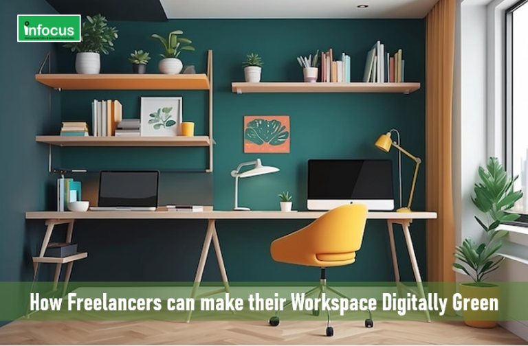 How Freelancers can make their Workspace Digitally Green